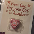 "From One Gorgeous Girl To Another" - Quote Gift Card