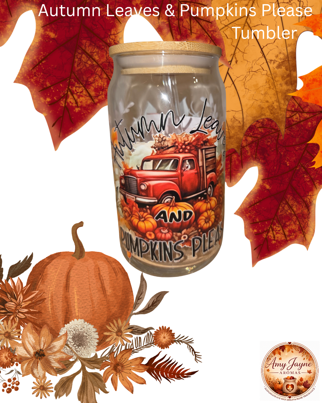Autumn Leaves & Pumpkins Please Glass Tumbler